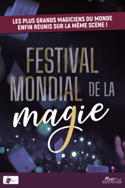 FESTIVAL MONDIAL DE LA MAGIE