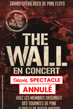 THE WALL // ANNULÉ
