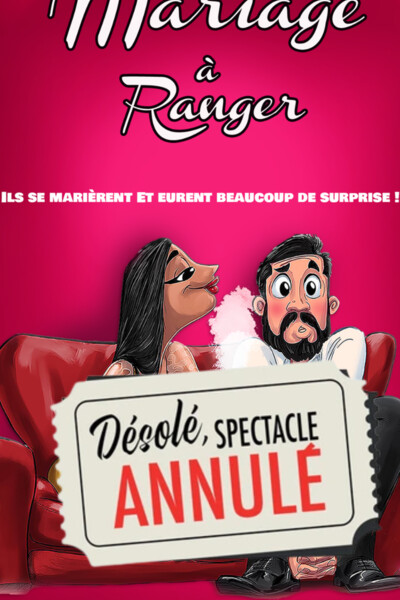 ANNULÉ / MARIAGE A RANGER